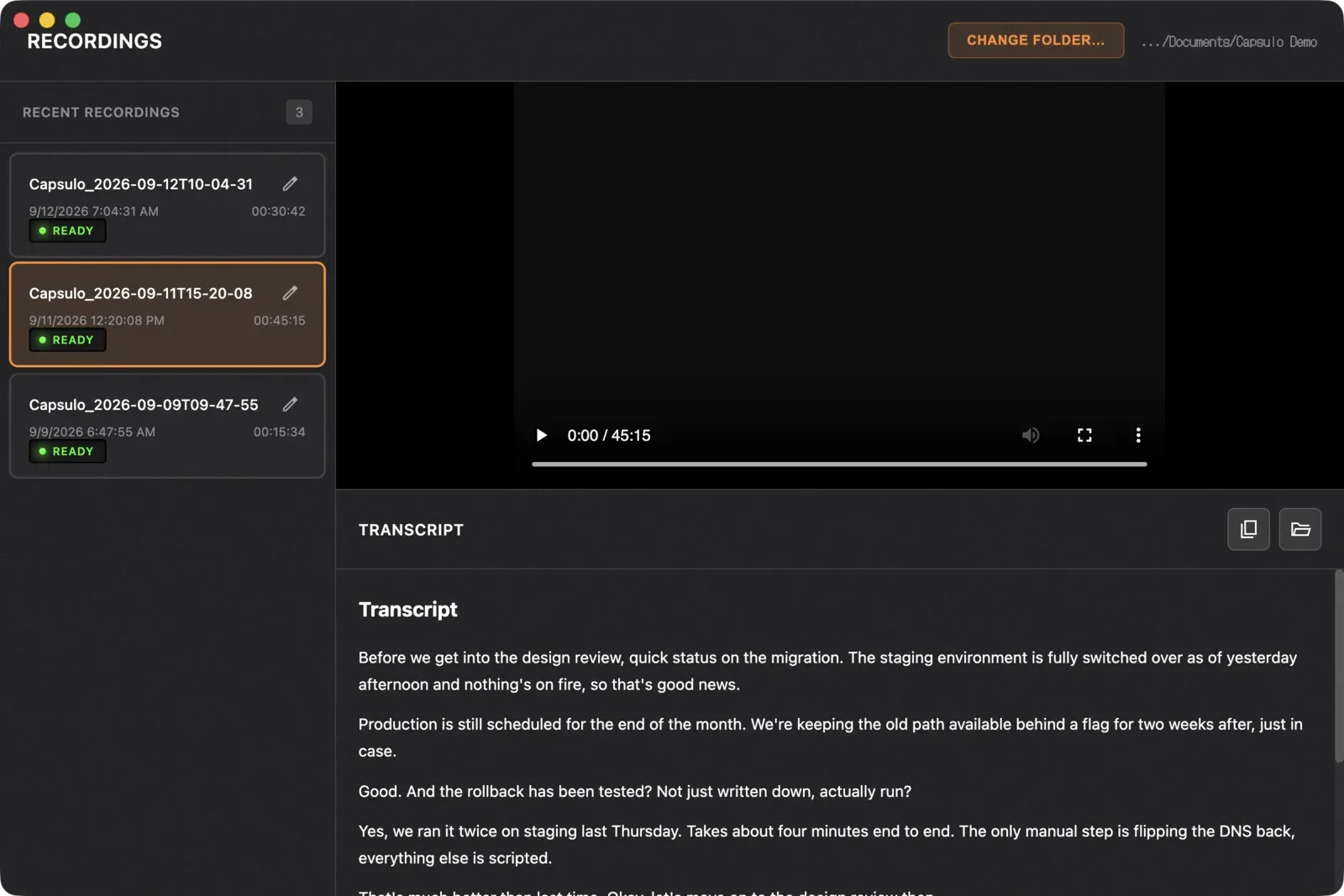 The recordings viewer, a list on the left, video top right and the transcript below it